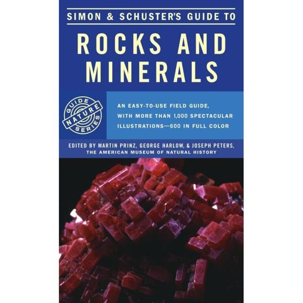 Simon & Schuster's Guide to Rocks and Minerals -- Simon & Schuster